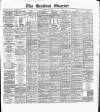 Bradford Observer Friday 23 July 1880 Page 1