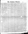Bradford Observer Friday 27 August 1880 Page 1