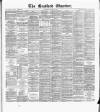Bradford Observer Wednesday 13 October 1880 Page 1