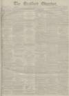 Bradford Observer Tuesday 21 February 1882 Page 1
