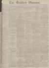 Bradford Observer Monday 08 May 1882 Page 1