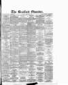 Bradford Observer Saturday 02 September 1882 Page 1