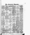 Bradford Observer Tuesday 07 November 1882 Page 1