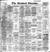 Bradford Observer Thursday 25 February 1897 Page 1