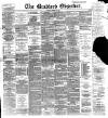 Bradford Observer Monday 18 October 1897 Page 1