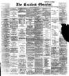 Bradford Observer Tuesday 09 November 1897 Page 1