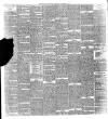 Bradford Observer Wednesday 10 November 1897 Page 6