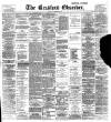 Bradford Observer Friday 26 November 1897 Page 1