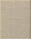 Bradford Observer Monday 28 January 1901 Page 6