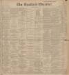 Bradford Observer Friday 24 May 1901 Page 1
