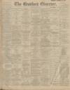 Bradford Observer Saturday 25 May 1901 Page 1