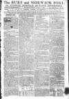 Bury and Norwich Post Wednesday 05 March 1788 Page 1