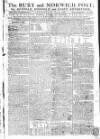 Bury and Norwich Post Wednesday 14 May 1788 Page 1