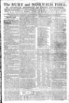 Bury and Norwich Post Wednesday 18 June 1788 Page 1