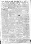 Bury and Norwich Post Wednesday 13 August 1788 Page 1