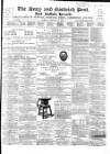 Bury and Norwich Post Tuesday 10 February 1863 Page 1