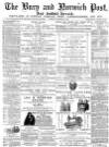 Bury and Norwich Post Tuesday 12 October 1880 Page 1