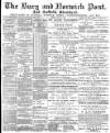 Bury and Norwich Post Tuesday 14 June 1887 Page 1