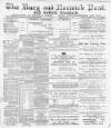 Bury and Norwich Post Tuesday 26 March 1889 Page 1