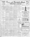 Bury and Norwich Post Friday 15 November 1907 Page 1