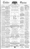 Cheshire Observer Saturday 22 November 1873 Page 1