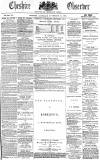 Cheshire Observer Saturday 21 November 1874 Page 1