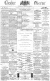 Cheshire Observer Saturday 21 October 1876 Page 1
