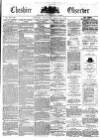 Cheshire Observer Saturday 28 April 1877 Page 1