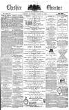 Cheshire Observer Saturday 17 March 1883 Page 1