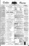 Cheshire Observer Saturday 14 March 1885 Page 1
