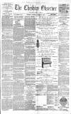 Cheshire Observer Saturday 16 March 1889 Page 1