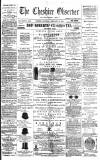 Cheshire Observer Saturday 15 February 1890 Page 1