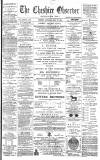 Cheshire Observer Saturday 24 May 1890 Page 1
