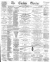 Cheshire Observer Saturday 05 December 1891 Page 1