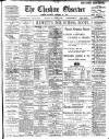 Cheshire Observer Saturday 22 February 1908 Page 1