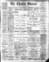 Cheshire Observer Saturday 13 March 1909 Page 1