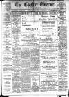 Cheshire Observer Saturday 22 February 1913 Page 1