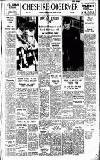 Cheshire Observer Saturday 17 February 1962 Page 1