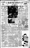 Cheshire Observer Saturday 03 November 1962 Page 1