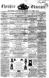 Cheshire Observer Saturday 02 December 1854 Page 1