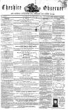 Cheshire Observer Saturday 09 December 1854 Page 1