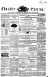 Cheshire Observer Saturday 07 March 1857 Page 1
