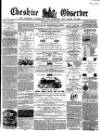 Cheshire Observer Saturday 10 July 1858 Page 1