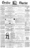 Cheshire Observer Saturday 18 February 1860 Page 1