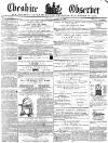Cheshire Observer Saturday 17 March 1860 Page 1