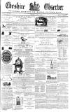 Cheshire Observer Saturday 07 July 1860 Page 1