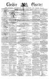 Cheshire Observer Saturday 15 February 1862 Page 1