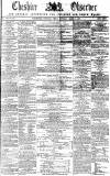 Cheshire Observer Saturday 01 March 1862 Page 1