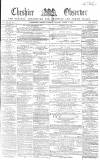 Cheshire Observer Saturday 02 August 1862 Page 1
