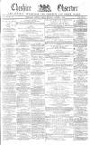 Cheshire Observer Saturday 04 October 1862 Page 1